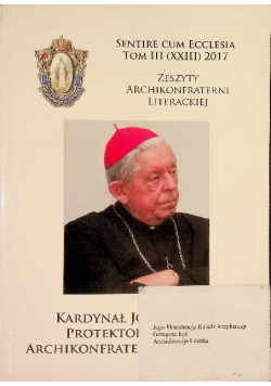 Kardynał Józef Glemp protektor główny archikonfraterni literackiej