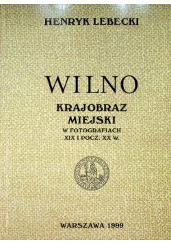 Wilno krajobraz miejski