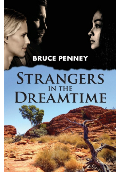 Strangers in the Dreamtime