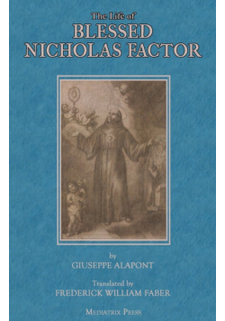 The Life of Blessed Nicholas Factor