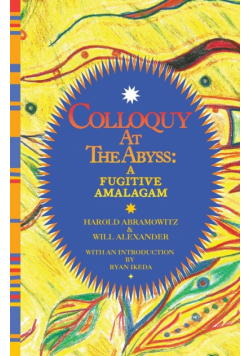Colloquy at the Abyss