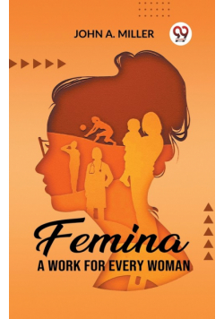 Femina A Work for Every Woman