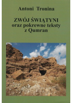 Zwój świątyni oraz pokrewne teksty z Qumran