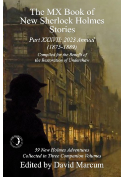 The MX Book of New Sherlock Holmes Stories Part XXXVII