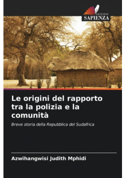Le origini del rapporto tra la polizia e la comunità