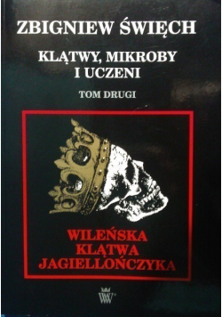 Klątwy mikroby i uczeni Tom II