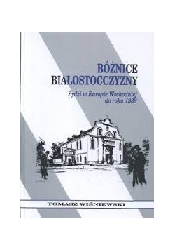 Bóżnice Białostocczyzny
