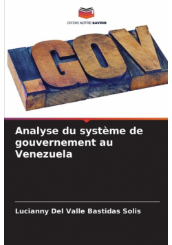 Analyse du système de gouvernement au Venezuela