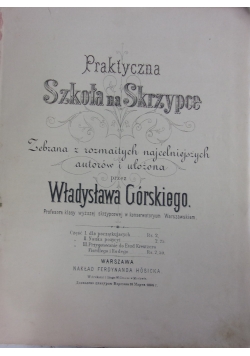 Praktyczna szkoła na skrzypce, 1894r.