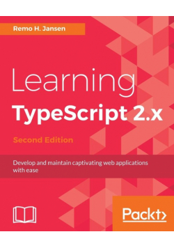 Learning TypeScript 2.x - Second Edition