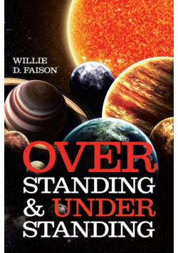 Overstanding and Understanding