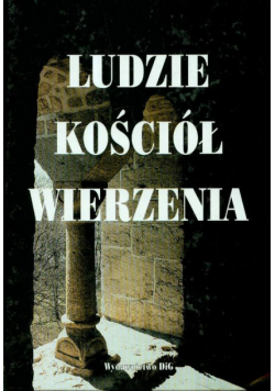 Ludzie Kościół wierzenia