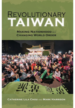 Revolutionary Taiwan