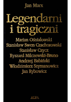 Legendarni i tragiczni