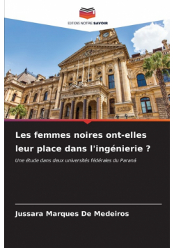 Les femmes noires ont-elles leur place dans l'ingénierie ?