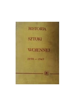 Historia sztuki wojennej 1939-1945