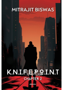 K.N.I.F.E.P.O.I.N.T. Chapter 2