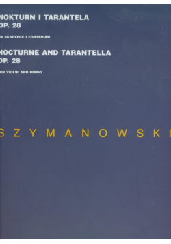 Nokturn i tarantela op 28 na skrzypce i fortepian