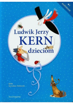 Ludwik Jerzy Kern dzieciom, Audiobook