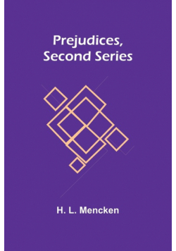Prejudices, second series