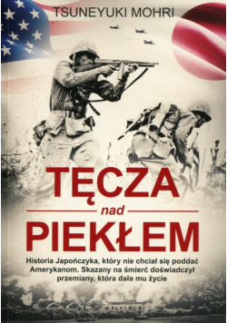 Tęcza nad piekłem