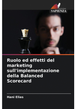 Ruolo ed effetti del marketing sull'implementazione della Balanced Scorecard