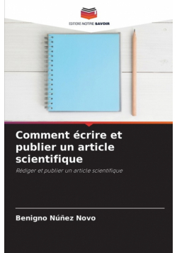 Comment écrire et publier un article scientifique
