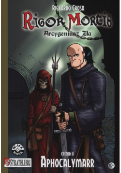 Crosa Riccardo - Rigor Mortis Epizod 2 Aphocalymarr