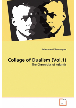 Collage of Dualism (Vol.1)