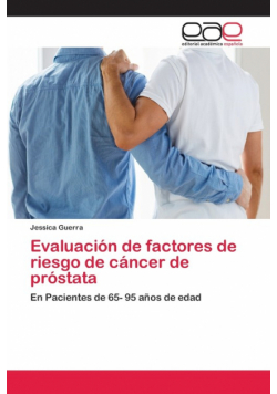 Evaluación de factores de riesgo de cáncer de próstata