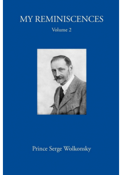 My Reminiscences, Volume 2.