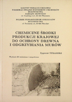 Chemiczne środki produkcji krajowej do ochrony drewna i odgrzybiana murów