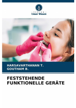 Feststehende Funktionelle Geräte