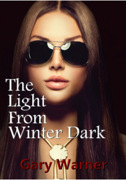 The Light From Winter Dark
