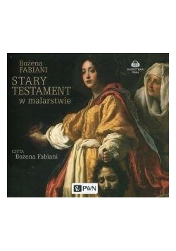 Stary Testament w malarstwie audiobook