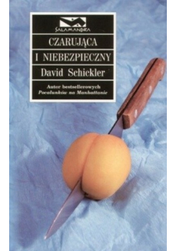 Czarująca i niebezpieczny