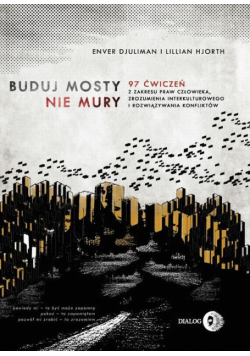 Buduj mosty nie mury