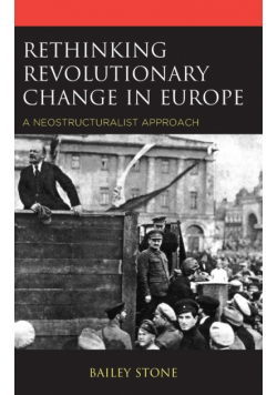 Rethinking Revolutionary Change in Europe