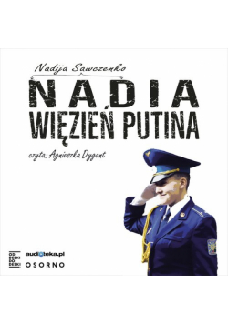 Nadia więzień Putina