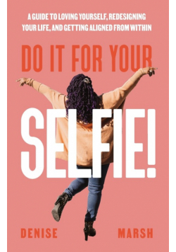 Do It For Your SELFIE!