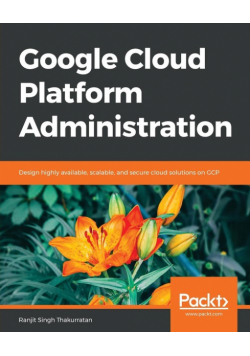 Google Cloud Platform Administration