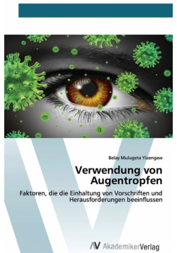 Verwendung von Augentropfen