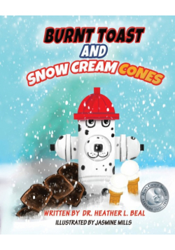 Burnt Toast and Snow Cream Cones