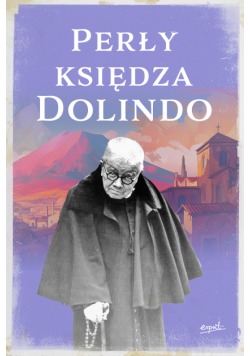Perły księdza Dolindo