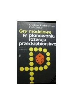 gry modelowe planowaniu rozwoju przedsiębiorstwa