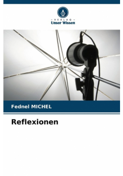 Reflexionen