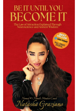 Be It Until You Become It