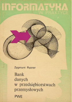 Bank danych w przedsiębiorstwach przemysłowych