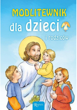 Modlitewnik dla dzieci i rodziców