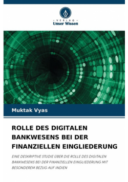 Rolle Des Digitalen Bankwesens Bei Der Finanziellen Eingliederung